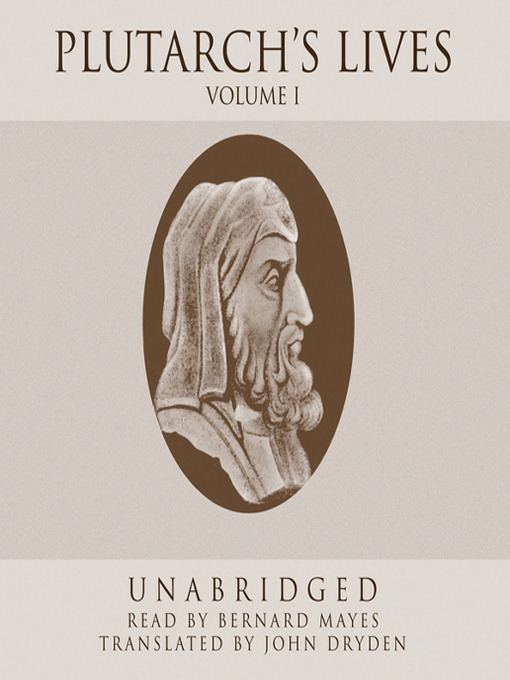 Title details for Plutarch's Lives, Volume 1 by Plutarch - Available